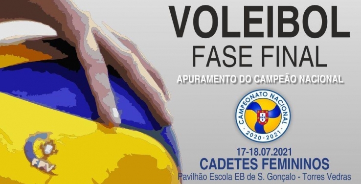 Fase Final de Cadetes Femininos 2020 | 2021